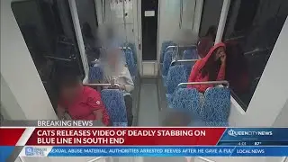 CATS officials release surveillance video of deadly stabbing on light rail