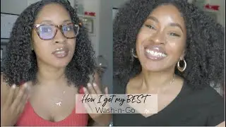 HAIR || How I get my Best Wash N Go