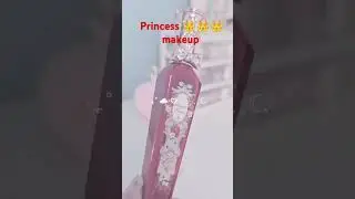 #princess 💞👑💞💞👑💞💞# makeup parduct for girls items you trying to princess  mekup viaral shorts#