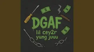 DGAF (feat. Yung juuu)