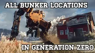 Generation Zero - All Bunker Locations