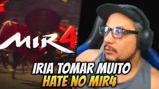 BATATA SABE QUE TOMARIA HATE VOLTANDO AO MIRINHA | MIR4