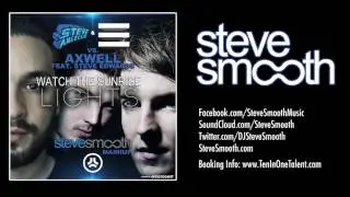 Watch The Sunrise Lights (Steve Smooth Mashup) - Steve Angello & Third Party vs Axwell