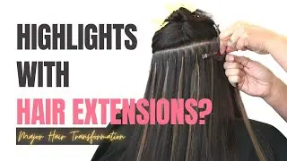 Highlights with Extensions - How I add highlights with keratin bonds-  #hairextensions