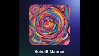 Scheiß Männer 