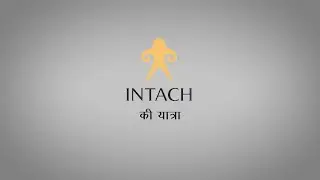 INTACH की यात्रा