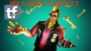 How to make a Price Suggestion in backpack.tf - UPDATED 2017