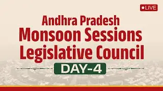 Day-4: Andhra Pradesh Monsoon Sessions | Legislative Council - Live.