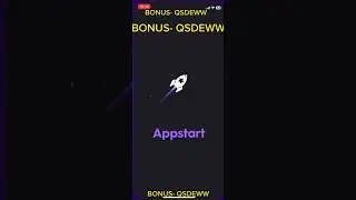 Как заработать  в приложение апп старт(App start)