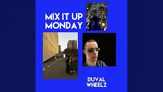 Mix it up Monday (Instrumental Version)