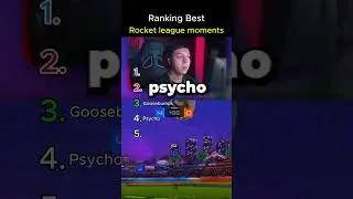 Ranking Best Rocket League Moments