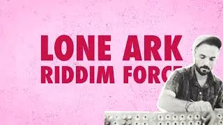 Lone Ark Riddim Force - Brighter Tomorrow Version. Rebelmadiaq Sound
