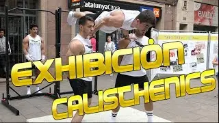 Exhibicion de CALISTENIA
