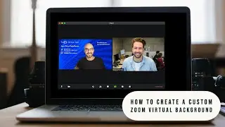 How to Create A Custom Zoom Virtual Background | How to create a Zoom meeting virtual background