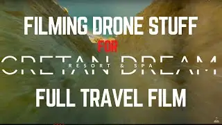 I got PAID to Fly My Drone in CRETE - CRETE CINEMATIC TRAVEL FILM