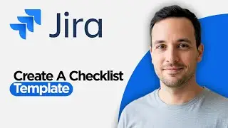 Как создать шаблон контрольного списка Jira (пошаговое руководство на 2026 год)