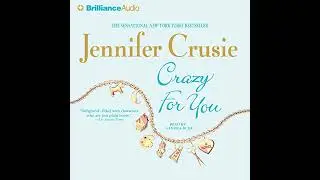 Crazy For You by Jennifer Crusie | Full Audiobook