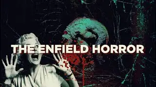 The Enfield Horror (The Strangest Creature ever recorded)