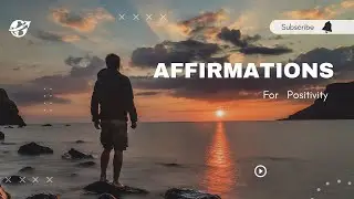 Affirmations for Positivity| Morning Motivation #affirmations #relaxing #satisphere #satisfying