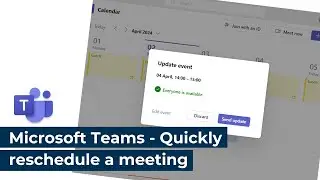 Microsoft Teams - Quickly reschedule a meeting