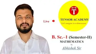 B.Sc.-1 (Sem.-II) Lt.-2 Mathematics-I (Geometry): Abhishek Sir