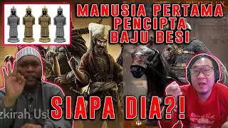 💥WOW❗Ternyata ini MANUSIA PERTAMA di Bumi yang MENCIPTA BAJU BESI❓❗Ustaz Auni Mohamed - Indoreacttv