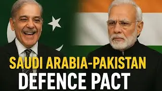 Saudi Arabia&ndash;Pakistan Defence Pact | Attack on One = Attack on Both | Impact on India 