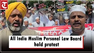 All India Muslim Personal Law Board hold protest against Waqf Bill in Mohali