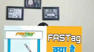 KNOW ABOUT FASTAG