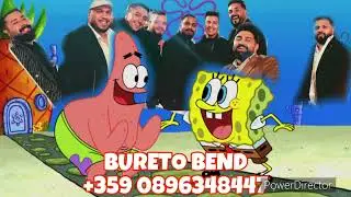 Bureto bend - SpongeBob 2025 / Бурето Бенд - Спондж Боб 2025 HIT