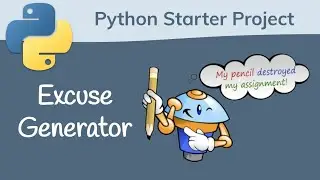 Excuse Generator | Python Starter Project