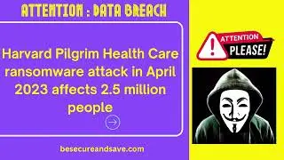 Harvard Pilgrim Data Breach - Identity Theft Impact on You