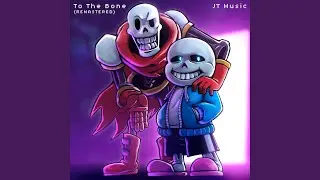 To The Bone (2016 Remastered)