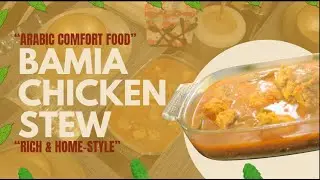 This Bamia Chicken Stew Is Pure Comfort 🤤🔥| Best Bamia Chicken Stew | Arabic Home Recipe