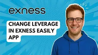 Легко меняйте рычаг в приложении Exness [Руководство на 2025 год]