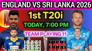England vs Sri Lanka 1st T20i Match Playing 11 | sri vs eng t20 playing 11