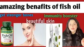 Amazing benefits of fish oil 