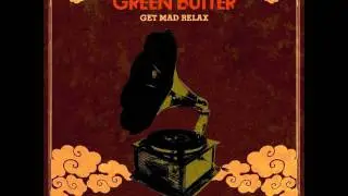 Green Butter - The Smooth Route