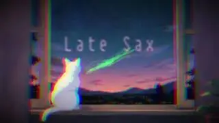 Late Sax (Lofi)
