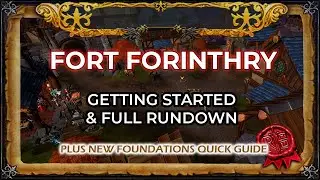 Fort Forinthry | Getting Started & Full Guide | plus New Frontiers Quest Walkthrough
