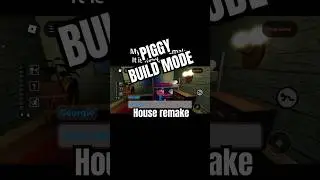 House Remake Piggy BM #roblox