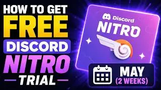 How to Get Free Discord Nitro Trial &ndash; May 2025 (2 Weeks)