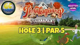 Master, QR Hole 3 - Par 5, ALBA - Thanksgiving Tournament, *Golf Clash Guide*