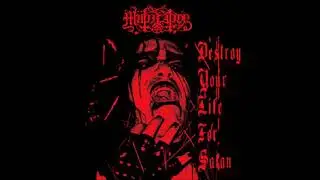 Destroy Your Life for Satan - M&uuml;tiilation