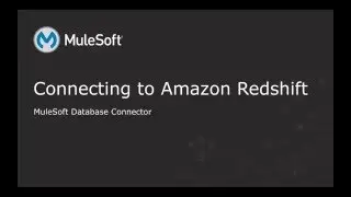 MuleSoft - Connecting to Amazon Redshift