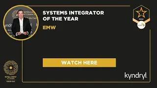 Systems Integrator of the Year Winner Interview | EMW | Intelligent ICT Awards Middle East 2025