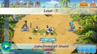 Farm Frenzy All Aboard - Level 7