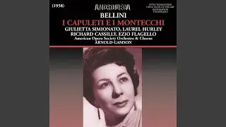 I Capuleti e i Montecchi, Act I: Sinfonia (Live)