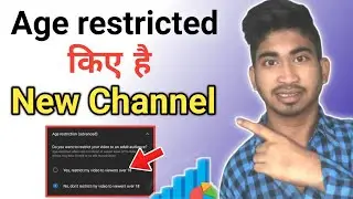 What is age restriction on youtube in hindi |kaise remove kare age restricted | Problem solved