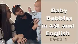 Baby Babbles in ASL and English p.1 | Deaf and Hearing Family  #shorts